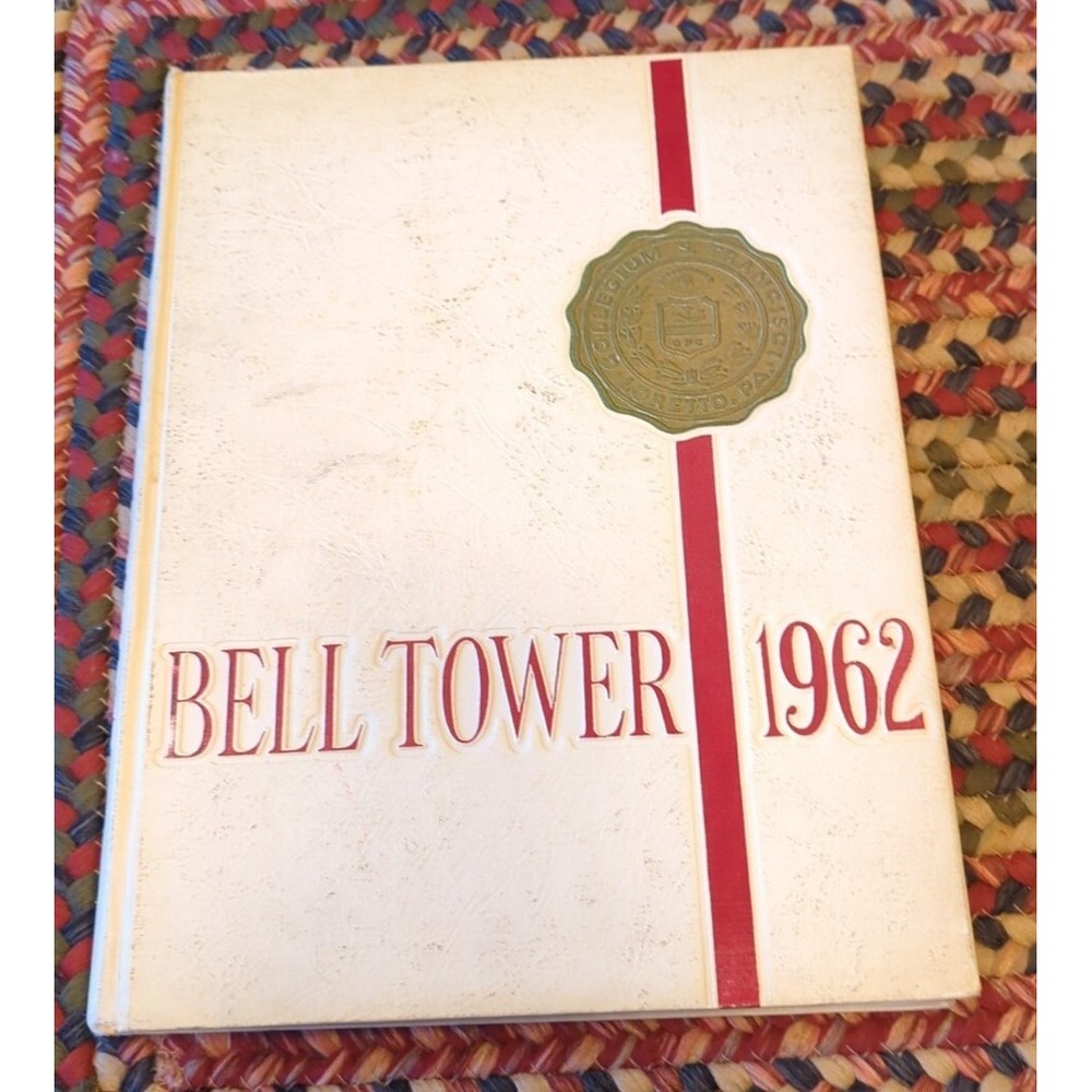 Vintage 1962 Bell Tower Saint Francis School College Yearbook Loretto, PA